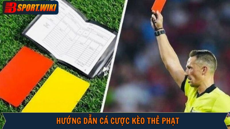 Cách tham gia cá cược kèo thẻ phạt tại Bsport