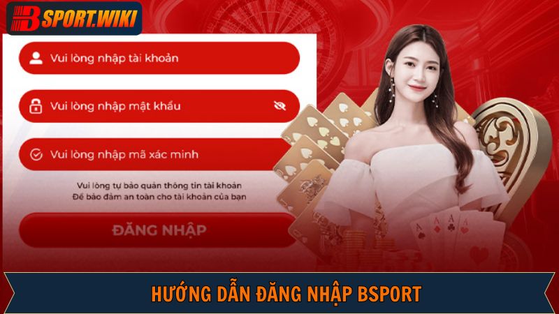Quy trình đăng nhập Bsport chi tiết cần nắm